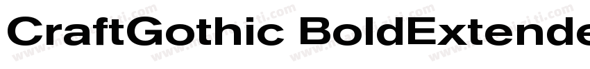 CraftGothic BoldExtended字体转换